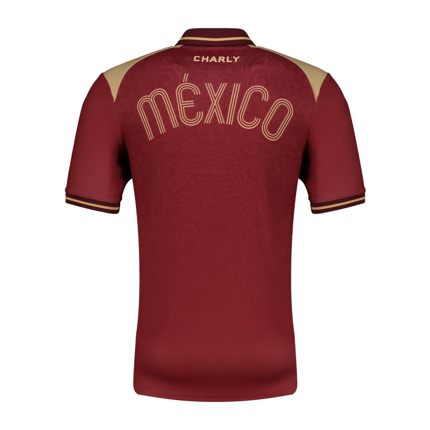 Back view of a maroon Charly jersey with gold accents and stylized "MÉXICO" text across the upper back.