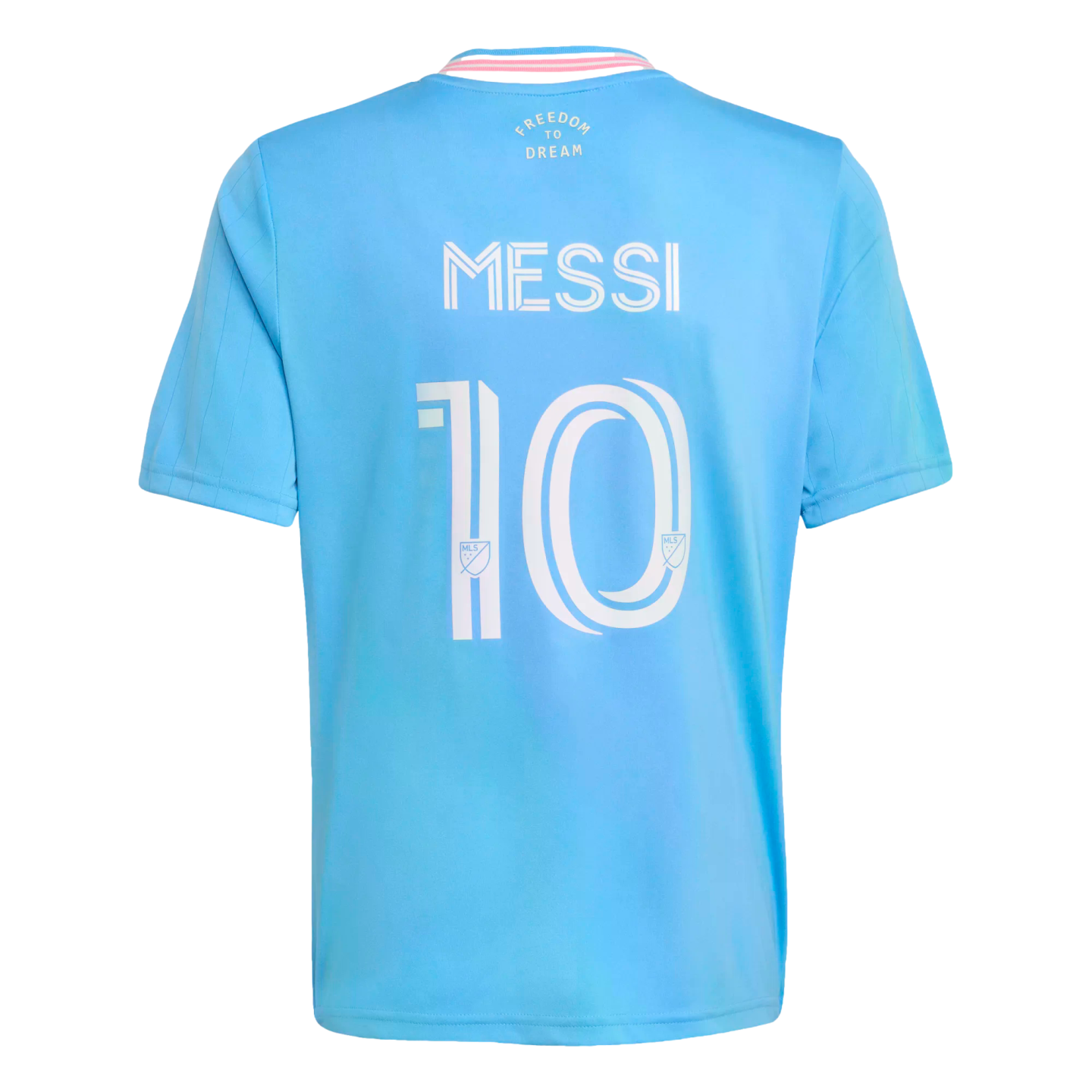 Back view of a light blue Inter Miami soccer jersey featuring "MESSI" and number "10" in white, with a "FREEDOM TO DREAM" slogan near the pink-striped collar.